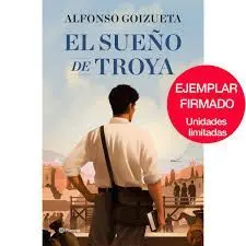 EJEMPLAR FIRMADO EL SUEÑO DE TROYA