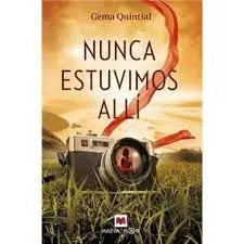 NUNCA ESTUVIMOS ALLI