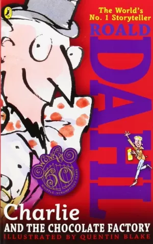 CHARLIE AND THE CHOCOLATE FACTORY