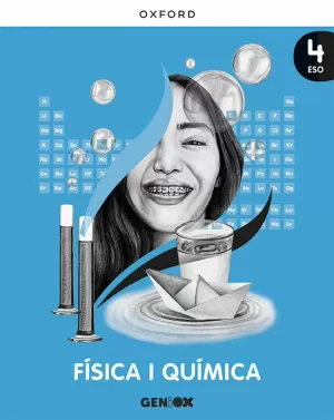 FÍSICA I QUÍMICA 4R ESO. LLIBRE DE L'ESTUDIANT. GENIOX (COMUNITAT VALENCIANA)