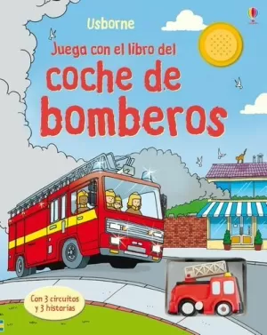 JUEGA CON EL LIBRO DEL COCHE DE BOMBEROS