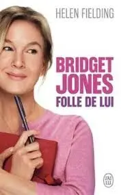 BRIDGET JONES FOLLE DE LUI