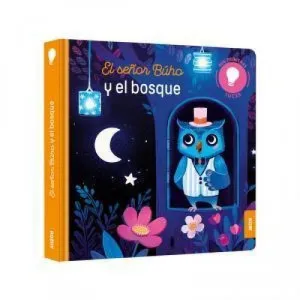 MIS PRIMERAS LUCES, EL SEÑOR BUHO Y EL BOSQUE