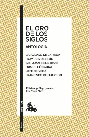 EL ORO DE LOS SIGLOS. ANTOLOGIA
