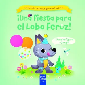IUNA FIESTA PARA EL LOBO FEROZ!