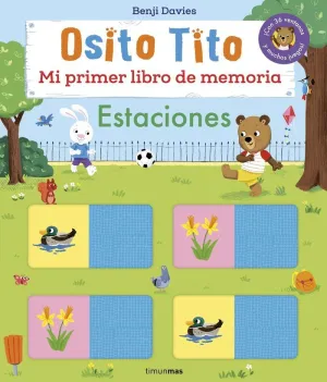 OSITO TITO. MI PRIMER LIBRO DE MEMORIA. ESTACIONES