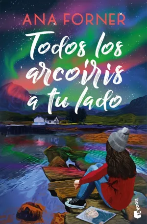 TODOS LOS ARCOIRIS A TU LADO