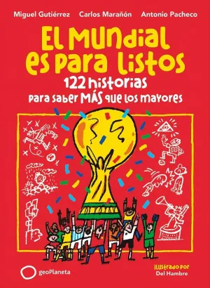 EL MUNDIAL ES PARA LISTOS