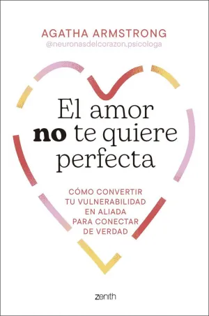 EL AMOR NO TE QUIERE PERFECTA