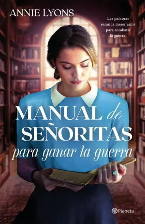 MANUAL DE SEÑORITAS PARA GANAR LA GUERRA