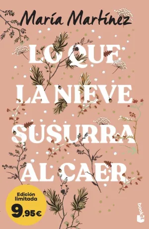 LO QUE LA NIEVE SUSURRA AL CAER