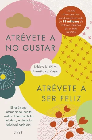 ATREVETE A NO GUSTAR + ATREVETE A SER FELIZ (EDICI