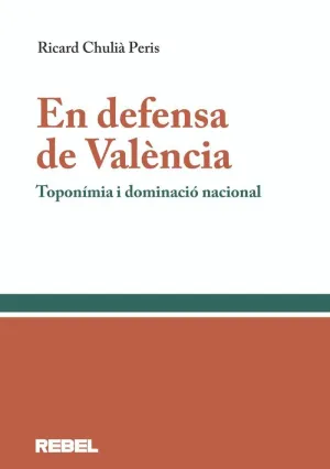 EN DEFENSA DE VALÈNCIA