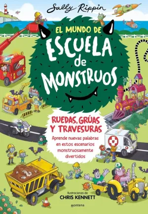 EL MUNDO DE ESCUELA DE MONSTRUOS RUEDAS VIAS Y TRA