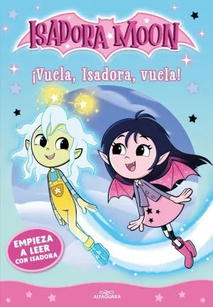 EMPIEZA A LEER CON ISADORA 2- VUELA ISA