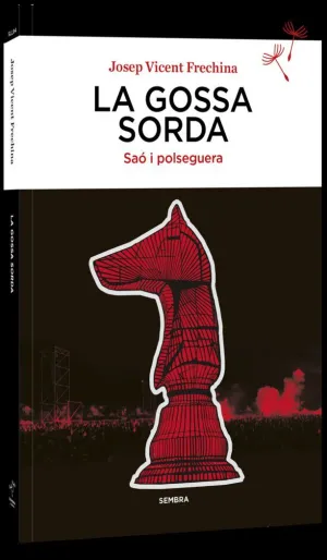 GOSSA SORDA SAO I POLSEGUERA