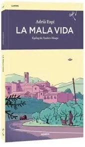 MALA VIDA LA