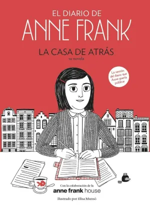 EL DIARIO DE ANNE FRANK LA CASA DE ATRAS