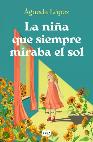 LA NIÑA QUE SIEMPRE MIRABA EL SOL