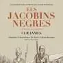 ELS JACOBINS NEGRES
