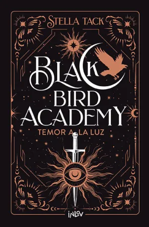 BLACK ACADEMY 2. TEMOR A LA LUZ