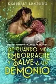 DE CUANDO ME EMBORRACHE Y SALVE A UN DEMONIO