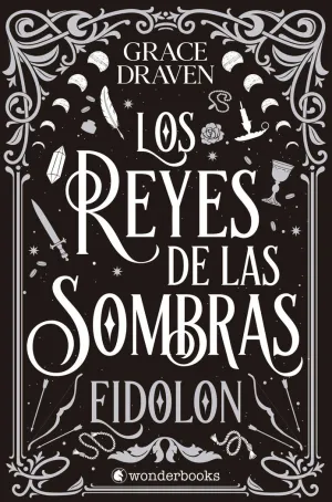 REYES DE LAS SOMBRAS, LOS. EIDOLON