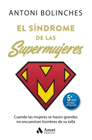 EL SÍNDROME DE LAS SUPERMUJERES