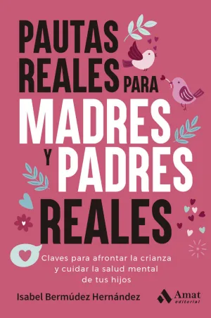 PAUTAS REALES PARA MADRES REALES