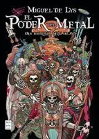 EL PODER DEL METAL