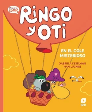 RINGO Y OTI EN EL COLE MISTERIOSO