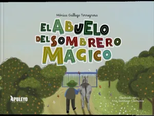 EL ABUELO DEL SOMBRERO MÁGICO