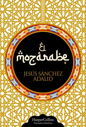 EL MOZARABE EDICION LUJO