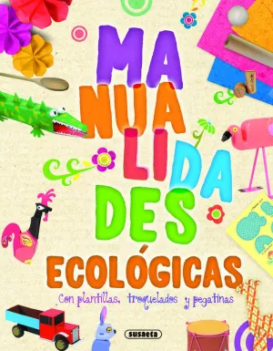 MANUALIDADES ECOLOGICAS