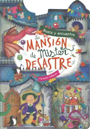 MANSION DE MISTER DESASTRE, LA