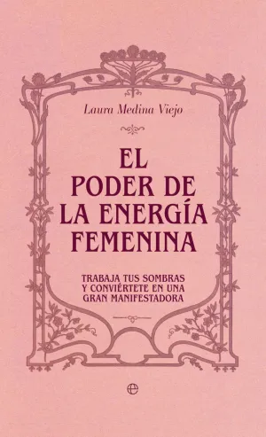 EL PODER DE LA ENERGÍA FEMENINA