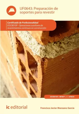 PREPARACIÓN DE SOPORTES PARA REVESTIR. EOCB0109 - OPERACIONES AUXILIARES DE REVE