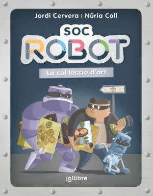 SOC ROBOT. LA COL·LECCIO D'A INFJUV ED26