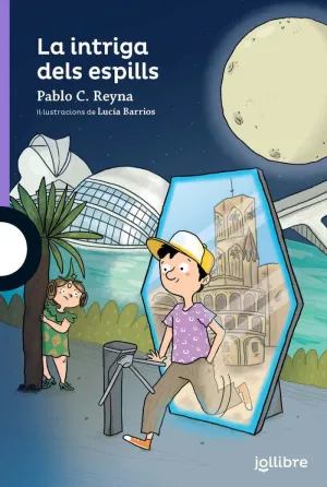 LA INTRIGA DELS ESPILLS