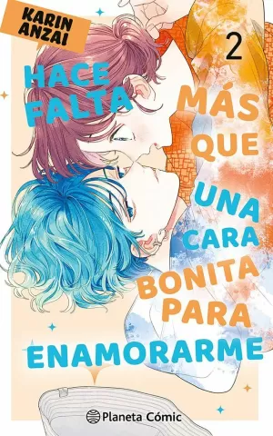 HACE FALTA MAS QUE UNA CARA BONITA PARA ENAMORARME Nº 02