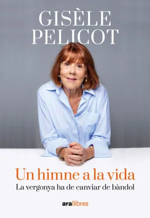HIMNE A LA VIDA:LA VERGONYA HA DE CANVIAR DE BANDOL