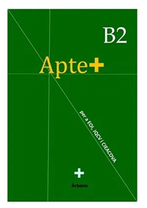 APTE+ B2 PER A EOI, JQCV I CIEACOVA