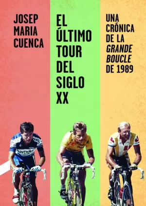 ÚLTIMO TOUR DEL SIGLO XX, EL