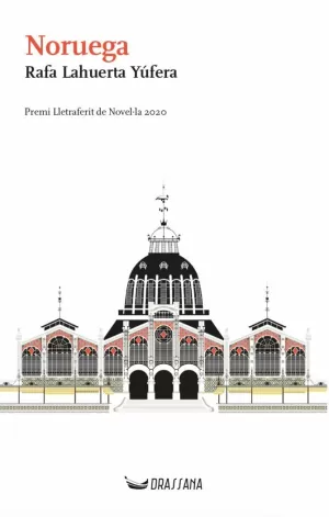 NORUEGA (PREMI LLETRAFERIT DE NOVELLA 2020)