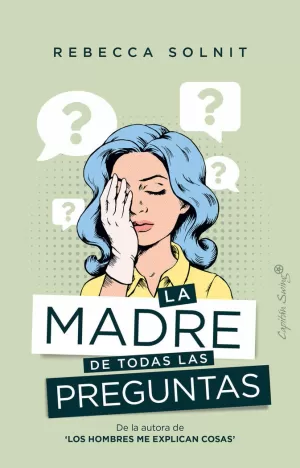 MADRE DE TODAS LAS PREGUNTAS,LA