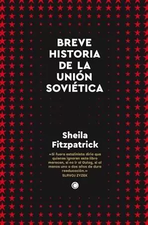 BREVE HISTORIA DE LA UNIÓN SOVIÉTICA