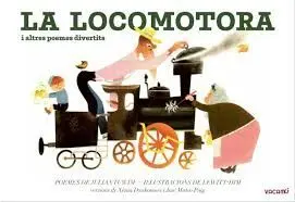 LA LOCOMOTORA I ALTRES POEMES DIVERTIS