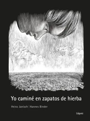 YO CAMINÉ EN ZAPATOS DE HIERBA