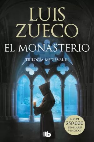 EL MONASTERIO (TRILOGIA MEDIEVAL 3)