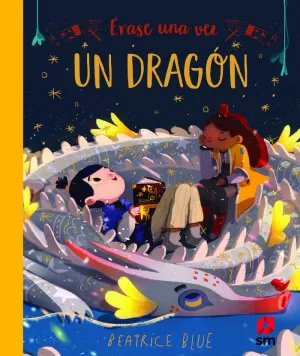 ERASE UNA VEZ UN DRAGÓN